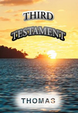 Kniha Third Testament Thomas A Rees