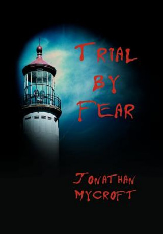 Livre Trial by Fear Jonathan Mycroft