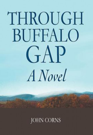 Buch Through Buffalo Gap John Corns