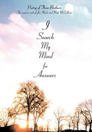 Kniha I Search My Mind for Answers Matt McCallister