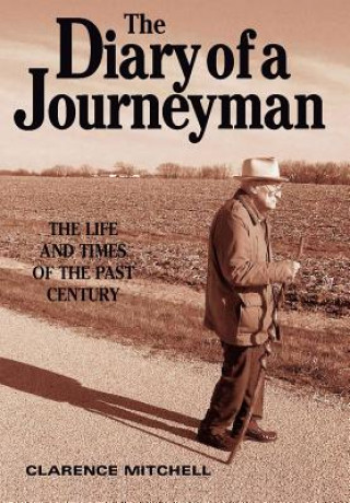 Knjiga Diary of a Journeyman Clarence Mitchell