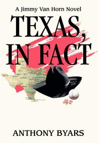 Книга Texas, In Fact Anthony Byars