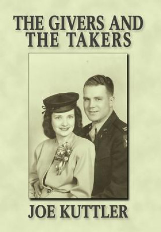 Kniha Givers and the Takers Joe Kuttler