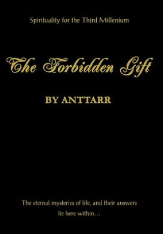 Könyv Forbidden Gift Anttarr