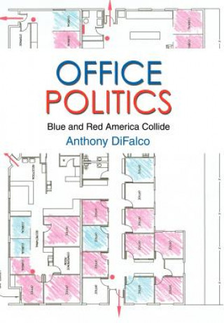 Livre Office Politics Anthony Difalco