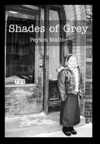 Kniha Shades of Grey Peyton Mathie