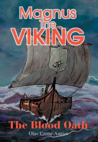 Libro Magnus the Viking Olav Crone-Aamot