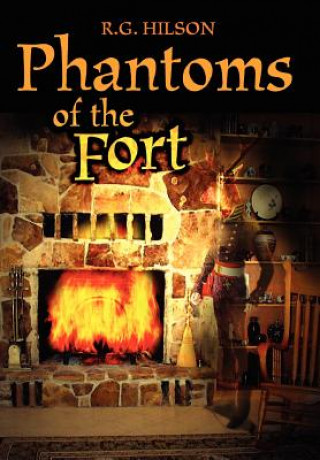 Kniha Phantoms of the Fort R G Hilson