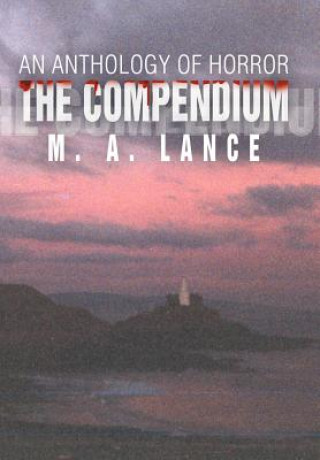 Könyv Compendium M A Lance