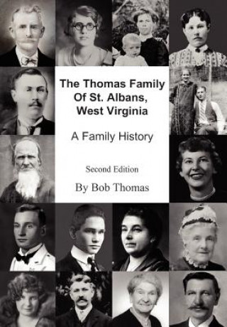 Książka Thomas Family Of St. Albans, West Virginia Bob Thomas