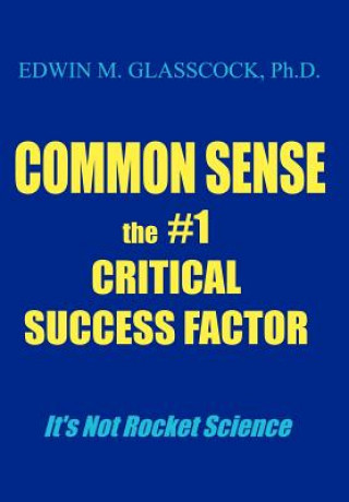 Knjiga Common Sense Edwin M Glasscock