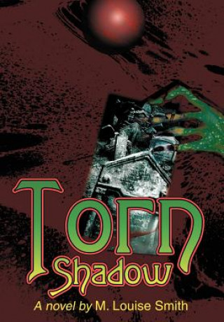 Knjiga Torn Shadow M Louise Smith