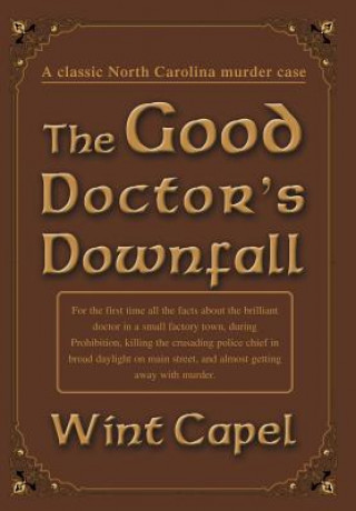 Βιβλίο Good Doctor's Downfall Wint Capel