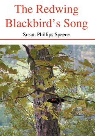 Kniha Redwing Blackbird's Song Susan Phillips Speece