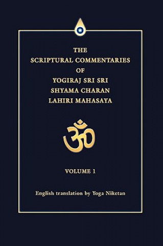 Carte Scriptural Commentaries of Yogiraj Sri Sri Shyama Charan Lahiri Mahasaya Yoga Niketan