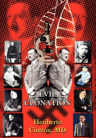 Book Evil Clonation Heriberto Cintron