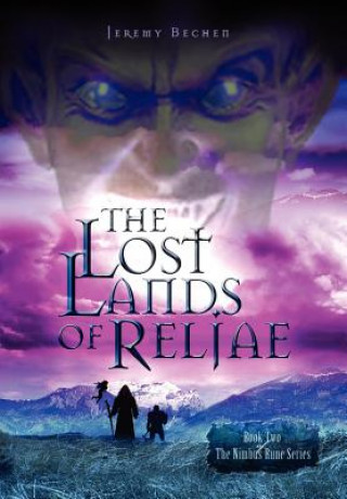 Knjiga Lost Lands of Reljae Jeremy Bechen