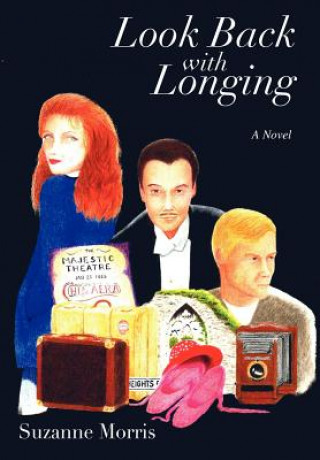 Könyv Look Back with Longing Suzanne Morris