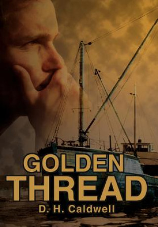 Libro Golden Thread D H Caldwell