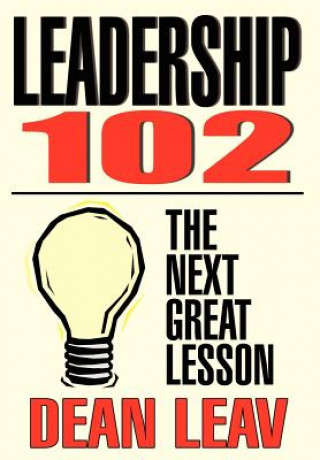 Carte Leadership 102 Dean Leav