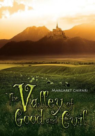 Buch Valley of Good and Evil Margaret Chifari