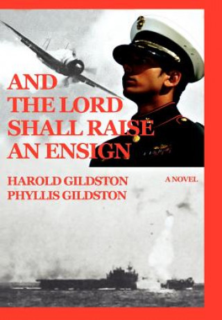 Könyv And the Lord Shall Raise an Ensign Phyllis Gildston