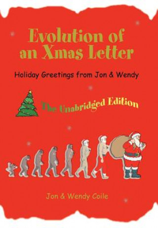 Buch Evolution of an Xmas Letter Jon Coile