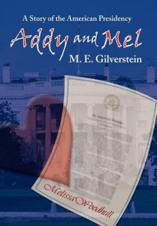 Carte Addy and Mel M E Gilverstein