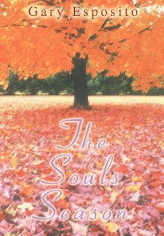 Kniha Souls Season Gary Esposito
