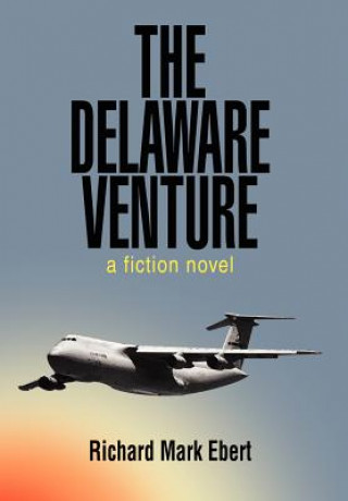 Kniha Delaware Venture Richard Mark Ebert