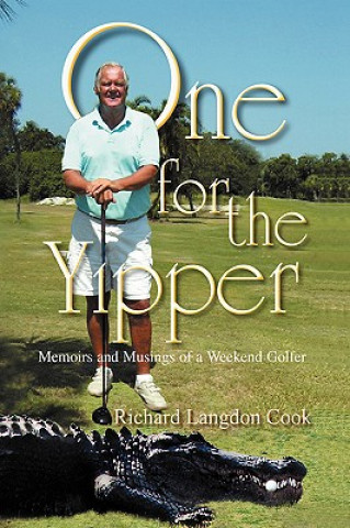 Knjiga One for the Yipper Richard Langdon Cook