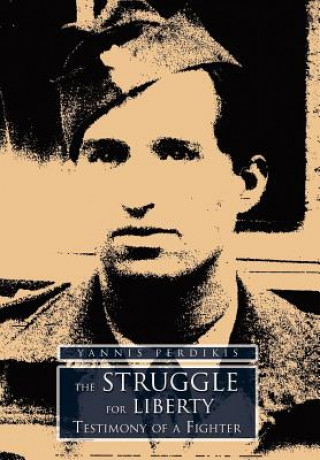 Boek Struggle for Liberty Nick Perdikis