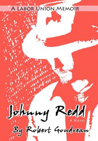 Kniha Johnny Redd Robert F Goudreau