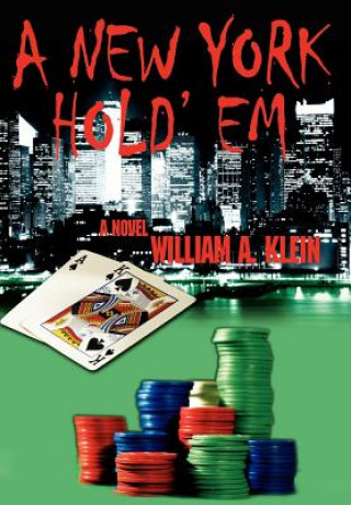 Könyv New York Hold'em William A Klein