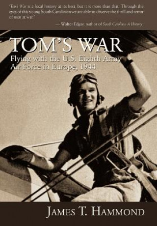 Kniha Tom's War James T Hammond