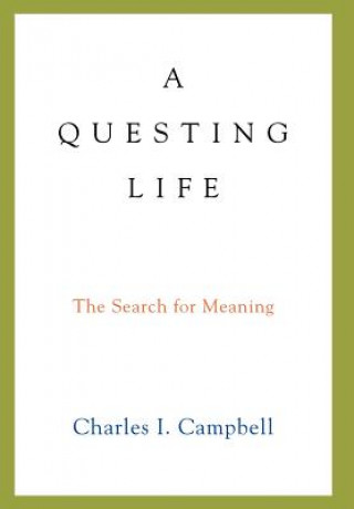 Kniha Questing Life Charles I Campbell