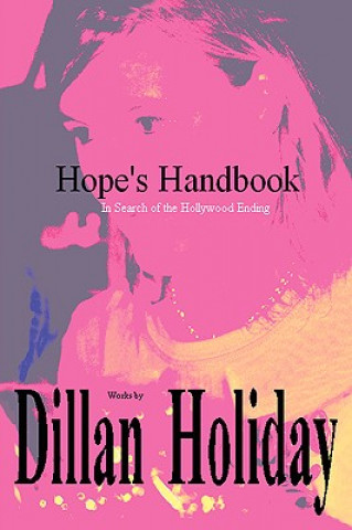 Kniha Hope's Handbook Dillan Holiday