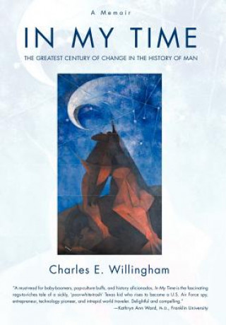 Carte In My Time Charles E Willingham