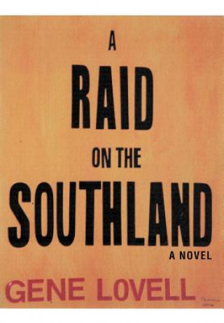 Kniha Raid on the Southland Gene Lovell