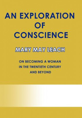 Libro Exploration of Conscience Mary May Leach