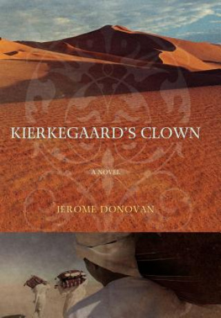Kniha Kierkegaard's Clown Donovan