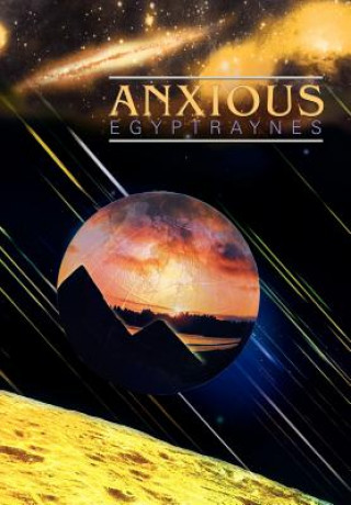 Könyv Anxious Egyptraynes