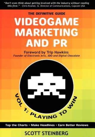 Könyv Videogame Marketing and PR Scott Steinberg