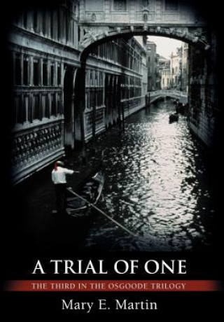 Kniha Trial of One Mary E Martin