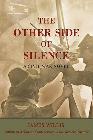 Книга Other Side of Silence James Willis