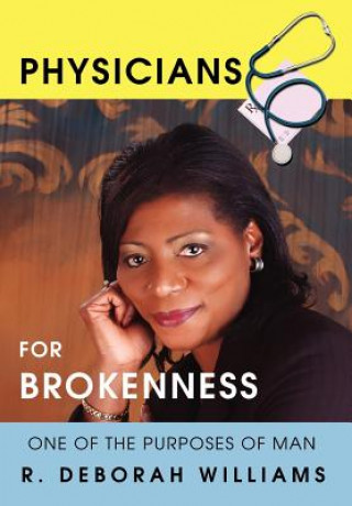 Book Physicians for Brokenness R Deborah Williams