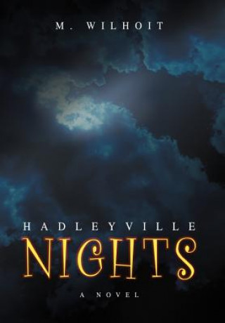 Książka Hadleyville Nights M Wilhoit