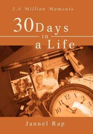 Könyv 30 Days in a Life Jannel Rap