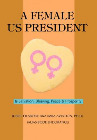 Carte Female US President Jubril O Aka