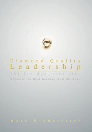 Kniha Diamond Quality Leadership Mark Hinderliter